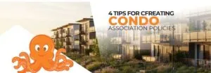 4 Tips for Creating Condo Association Policies