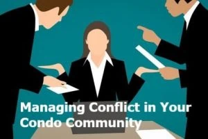 Kondo Kombat: Managing Conflict in Your Condo Community